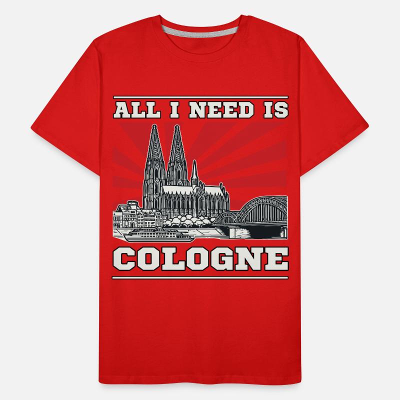All I Need is Cologne Design – Kölner, Kölnerin Men's Premium Organic T-Shirt