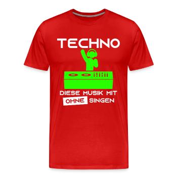 Techno - Diese Musik mit ohne singen-DJ Kopfhörer - Männer Premium Bio T-Shirt - Rot - Vorne - Damien (186cm)