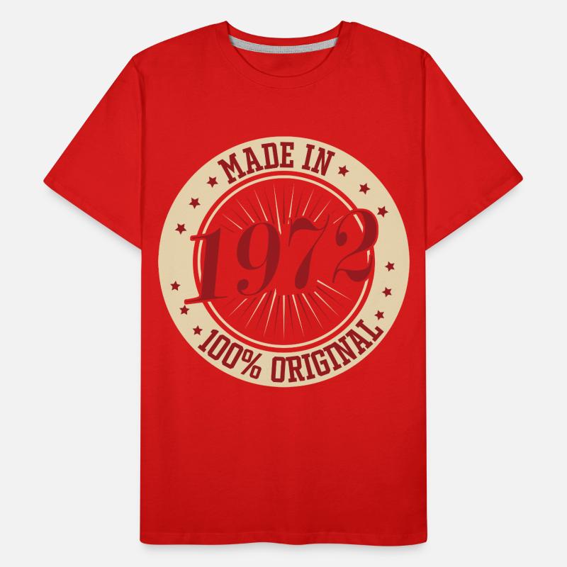 Made in 1972 100 Das Original Geburtstagsspruch Männer Premium Bio T-Shirt