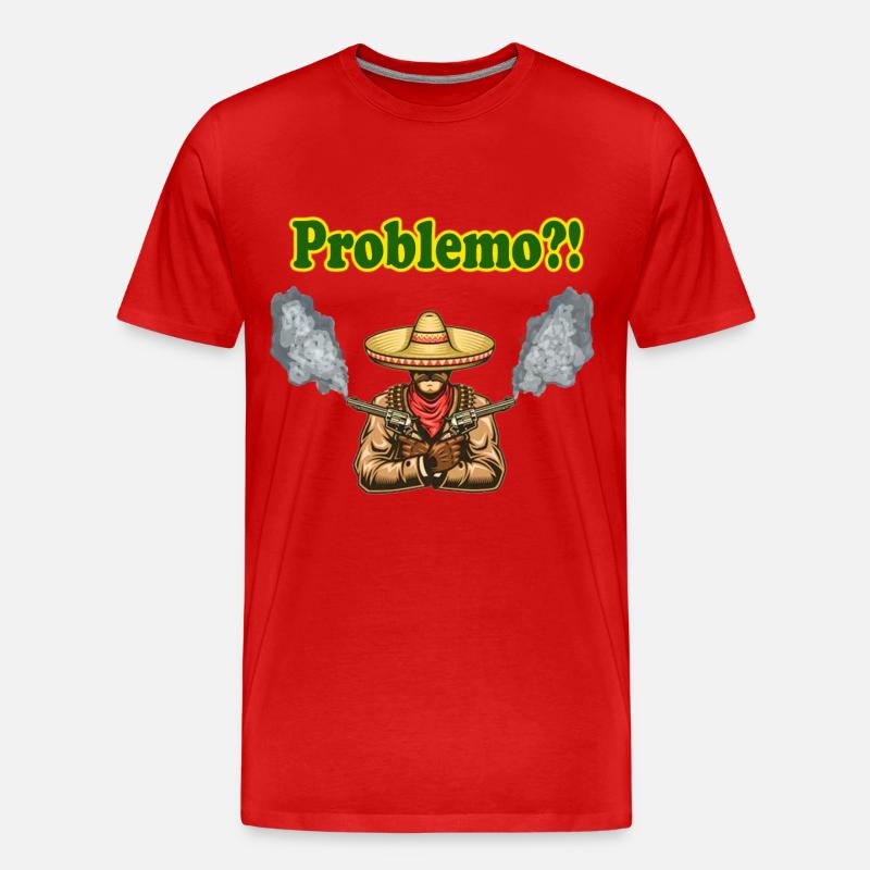 Mexiko, mexican geschenk, geschenkidee, problemo - Männer Premium Bio T-Shirt - Rot