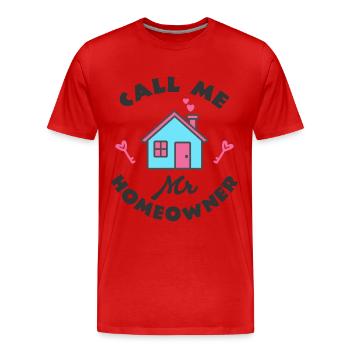 Fête de l’emménagement Appelez-moi M. Propriétaire - T-shirt bio Premium Homme - rouge - Devant - Damien (186cm)