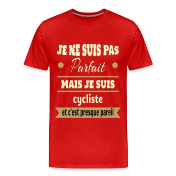 Pas parfait mais cycliste vélo humour - T-shirt bio Premium Homme - rouge - Devant - Damien (186cm)