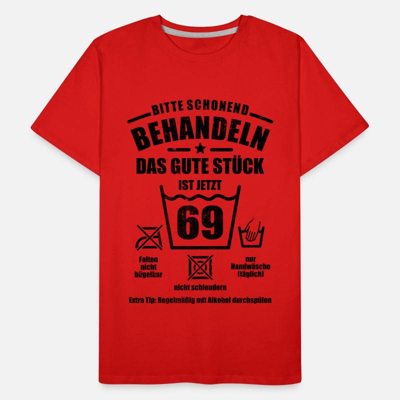 Schonend behandeln - 69. Geburtstag Geschenk Männer Premium Bio T-Shirt