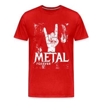 Metal Forever - Musik - Spruch - T-shirt bio Premium Homme - rouge - Devant - Damien (186cm)