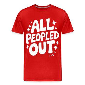 Introvertierter asozialer introvertierter - Männer Premium Bio T-Shirt - Rot - Vorne - Damien (186cm)