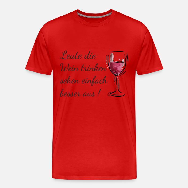 Wein Spruch - Männer Premium Bio T-Shirt - Rot