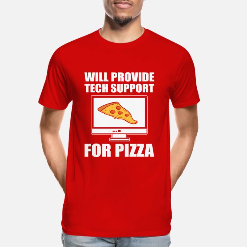 Will Provide Tech Support For Pizza Tech Support Men's Premium Organic T-Shirt