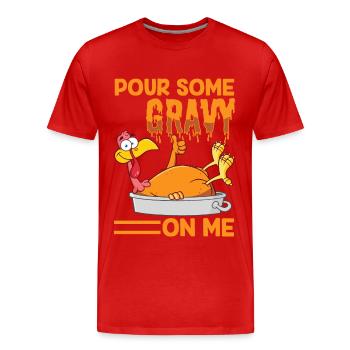 Versez de la sauce sur moi Thanksgiving et de la dinde - T-shirt bio Premium Homme - rouge - Devant - Damien (186cm)