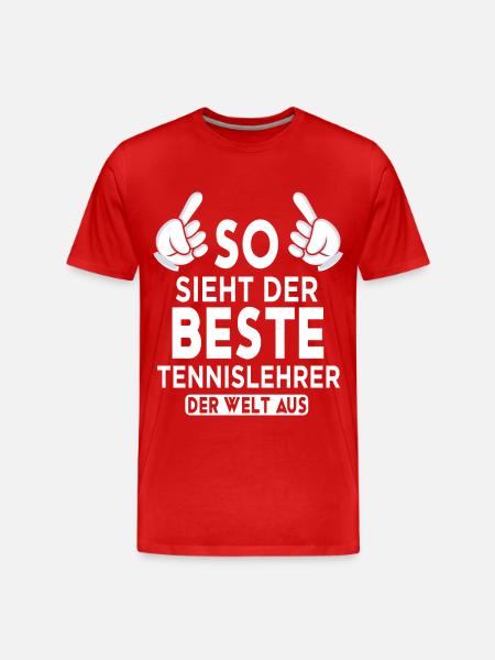 Tennislehrer Spruch - Männer Premium Bio T-Shirt - Rot
