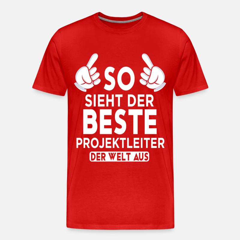 Projektleiter Spruch - Männer Premium Bio T-Shirt - Rot