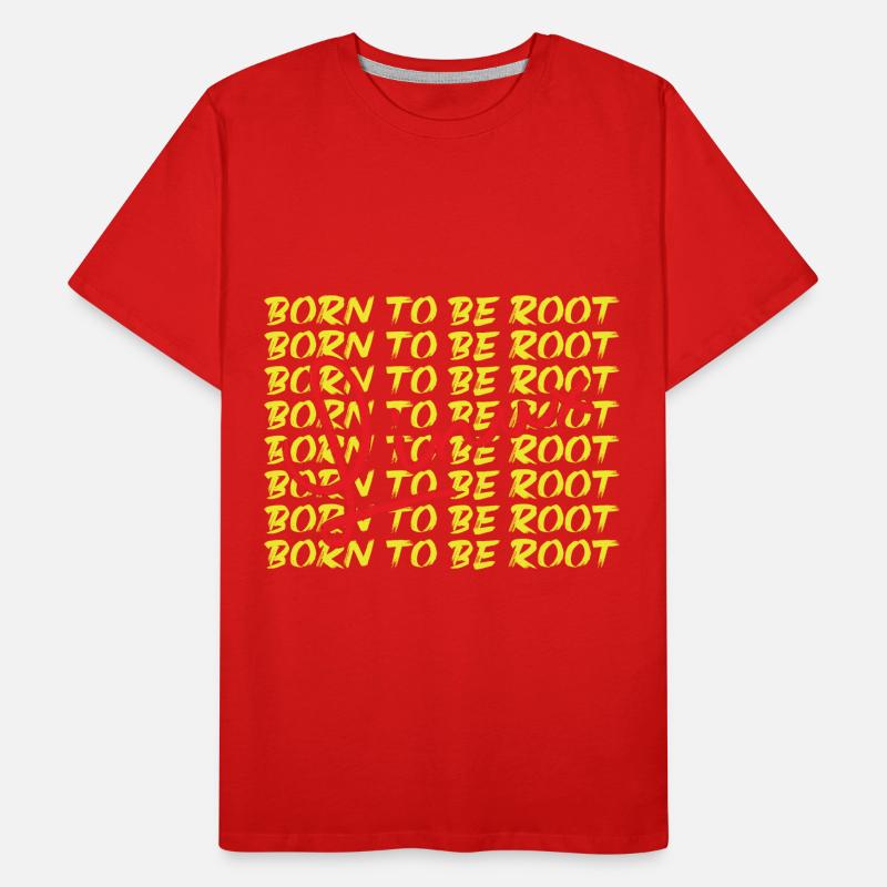 Born to be root Linux Nerd and Geek Men's Premium Organic T-Shirt