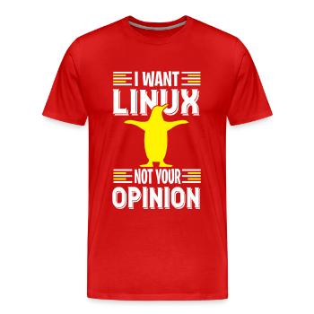 Je veux Linux du Nerd et pas de geeks - T-shirt bio Premium Homme - rouge - Devant - Damien (186cm)