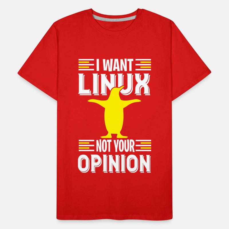 Je veux Linux du Nerd et pas de geeks T-shirt bio Premium Homme