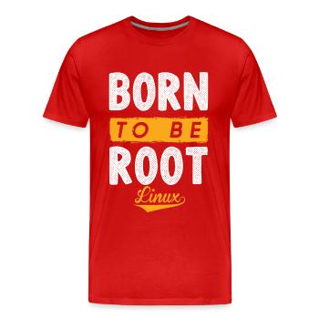 Linux Born To Be Root Penguin Nerd Geek - Men's Premium Organic T-Shirt - red - Front - Damien (186cm)