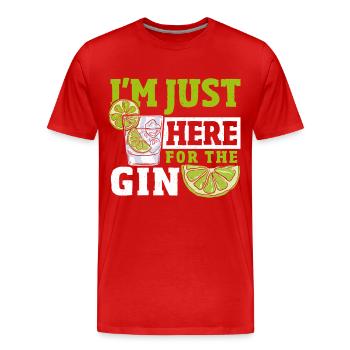 Je suis juste ici pour le gin - T-shirt bio Premium Homme - rouge - Devant - Damien (186cm)