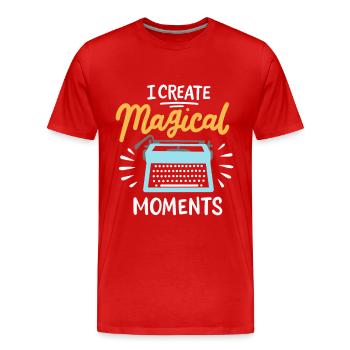 I Create Magical Moments Writer Writing Teacher - Männer Premium Bio T-Shirt - Rot - Vorne - Damien (186cm)