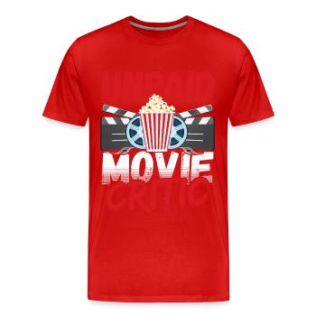 Unpaid Movie Critic Filmmaker Director - Men's Premium Organic T-Shirt - red - Front - Damien (186cm)