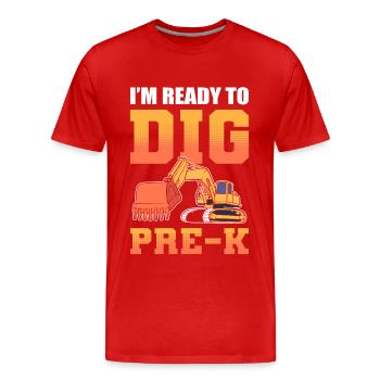 Je suis prêt à creuser un travailleur de la construction pré-K de retour - T-shirt bio Premium Homme - rouge - Devant - Damien (186cm)