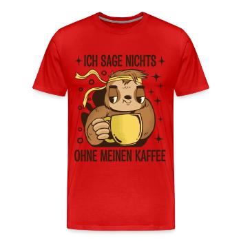 Süßes Faultier Trinkt Kaffee Geschenk Chillen - Männer Premium Bio T-Shirt - Rot - Vorne - Damien (186cm)