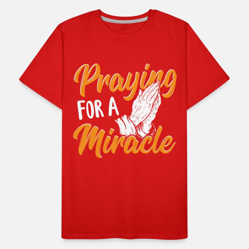 Prier pour un pasteur miracle T-shirt bio Premium Homme