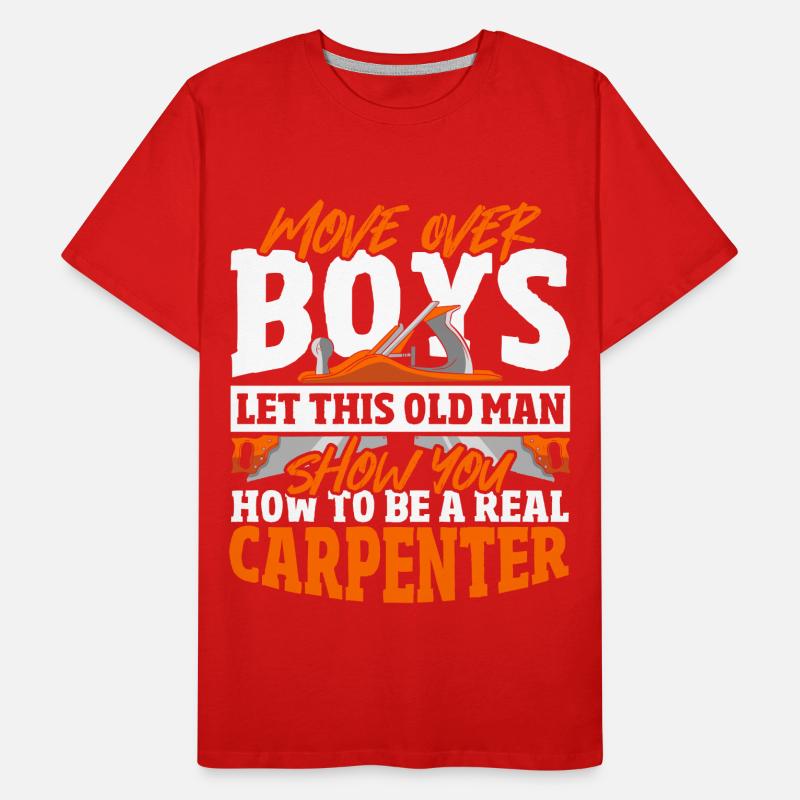 Comment être un vrai menuisier menuisier menuisier T-shirt bio Premium Homme
