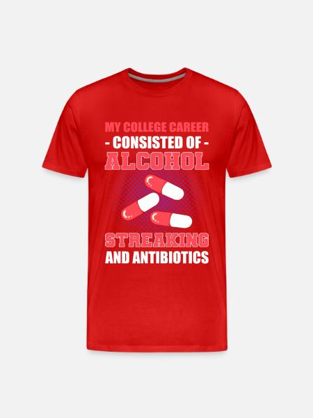 Alcohol, Streaking and Antibiotics Microbiologist - Men's Premium Organic T-Shirt - red