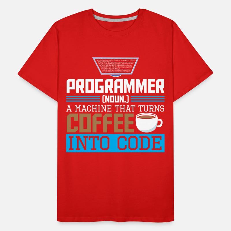 Programmer A machine that turns coffee into code Männer Premium Bio T-Shirt