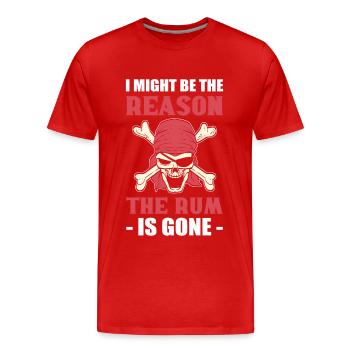 Je pourrais être la raison pour laquelle le rhum est parti Pirates - T-shirt bio Premium Homme - rouge - Devant - Damien (186cm)