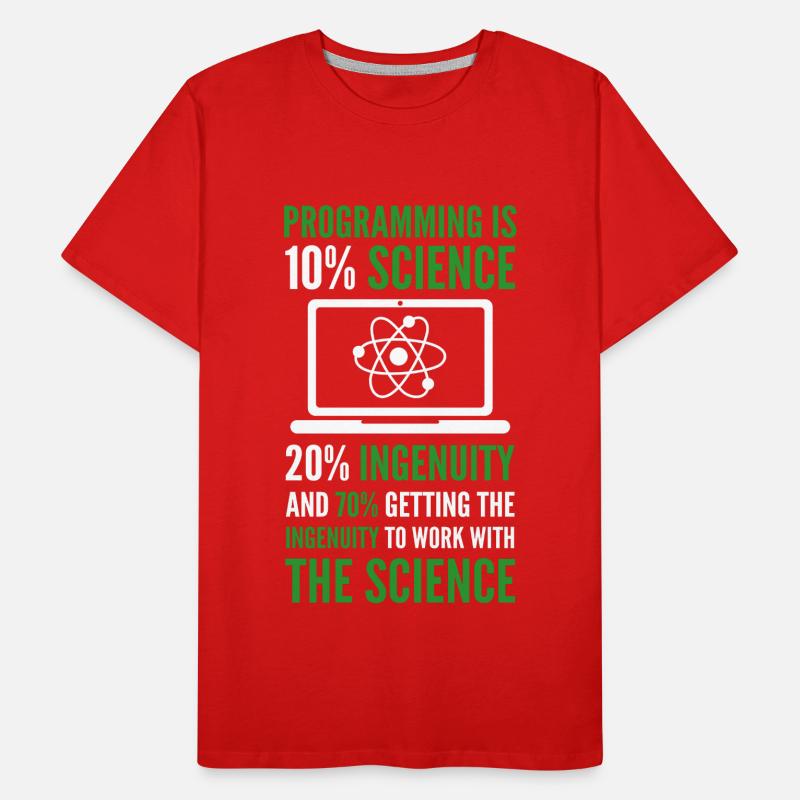 La programmation est Science Computer Developer Coding T-shirt bio Premium Homme