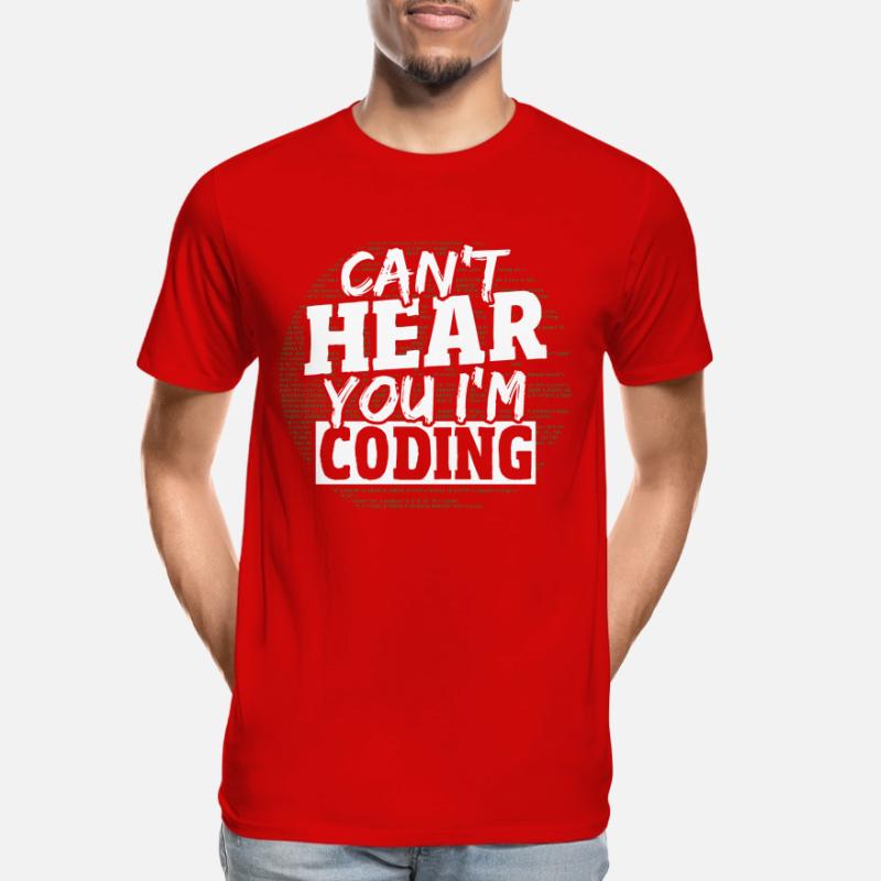 Can't Hear You I'm Coding Programming Programmer Männer Premium Bio T-Shirt