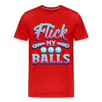 Flick My Balls Pinball Arcade Machine - Männer Premium Bio T-Shirt - Rot - Vorne - Damien (186cm)