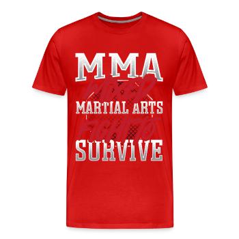 MMA Mixed Martial Arts Fight To Survive - Männer Premium Bio T-Shirt - Rot - Vorne - Damien (186cm)