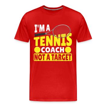 I'm A Tennis Coach Not A Target Tennis Player - Männer Premium Bio T-Shirt - Rot - Vorne - Damien (186cm)