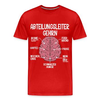 Abteilungsleiter Spruch zum Jubiläum Geburtstag - Männer Premium Bio T-Shirt - Rot - Vorne - Damien (186cm)