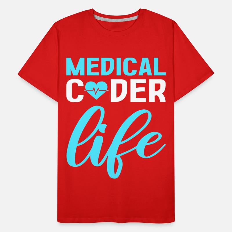 Codeur médical Vie Codeur clinique Codeur médical T-shirt bio Premium Homme
