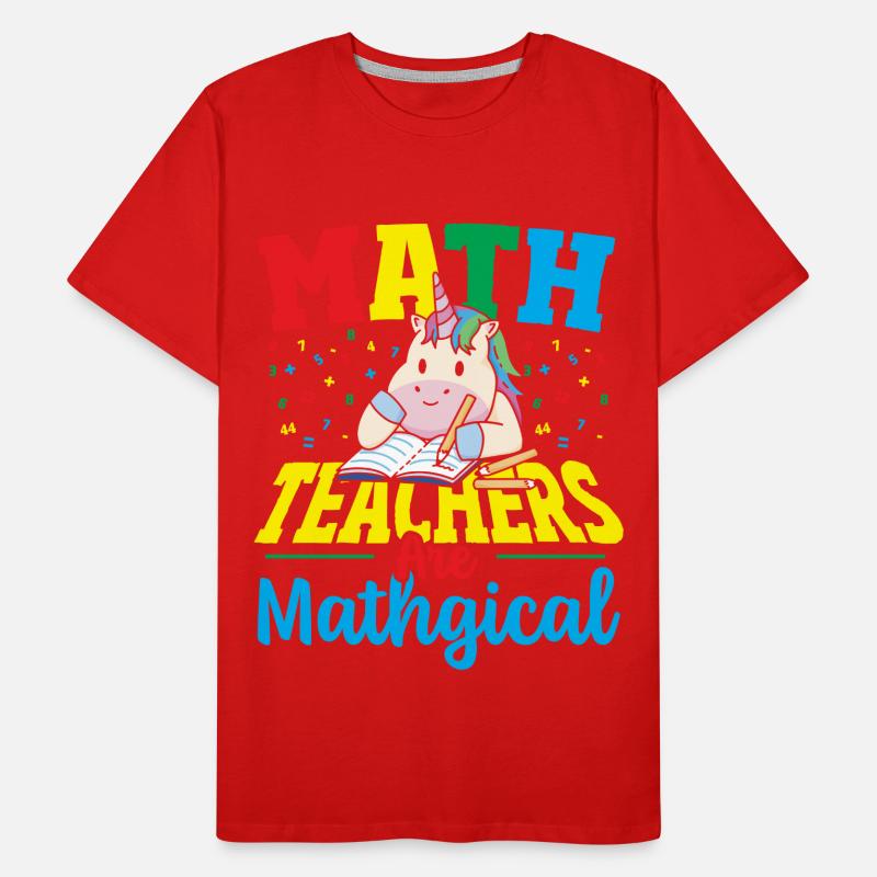 Math Teachers Are Mathgical Math Teacher Männer Premium Bio T-Shirt