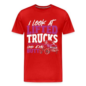 I Look At Lifted Trucks The Way That Guys Look At - Men's Premium Organic T-Shirt - red - Front - Damien (186cm)