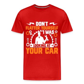 Don't Flatter Yourself I Was Looking At Your Car - Männer Premium Bio T-Shirt - Rot - Vorne - Damien (186cm)