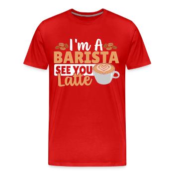 Barista Coffee Espresso Caféine Café - T-shirt bio Premium Homme - rouge - Devant - Damien (186cm)