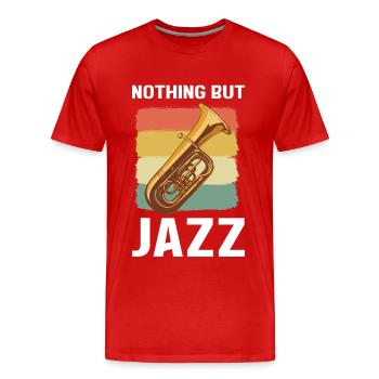 Rien que du jazz jazz musique jazz jazz auditeur - T-shirt bio Premium Homme - rouge - Devant - Damien (186cm)