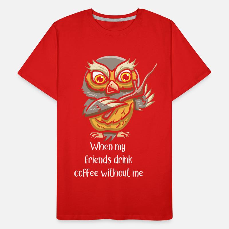Coffeeholic Kaffeetrinker Vogel Männer Premium Bio T-Shirt