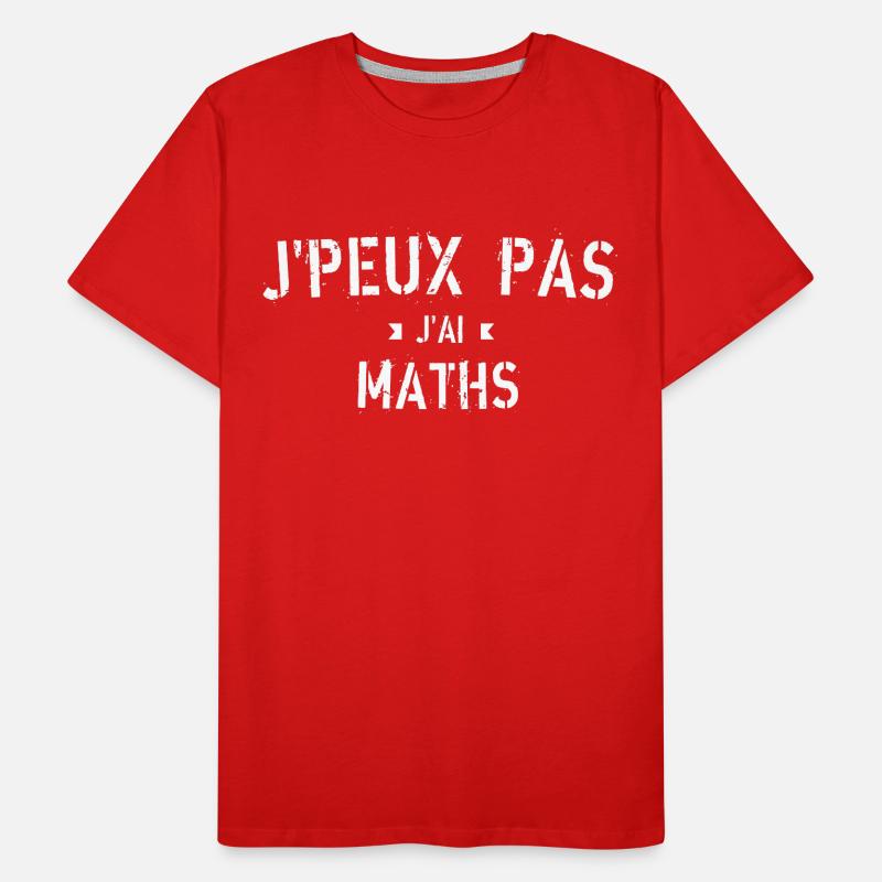 J'Peux pas j'ai Maths T-shirt bio Premium Homme