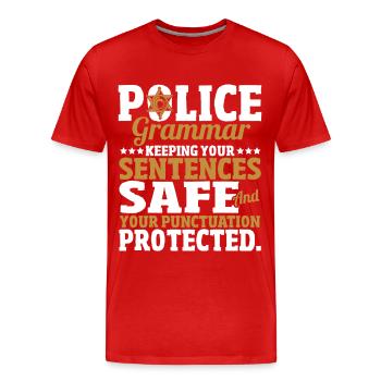 Grammatik-Polizei So bleiben Ihre Sätze sicher - Männer Premium Bio T-Shirt - Rot - Vorne - Damien (186cm)
