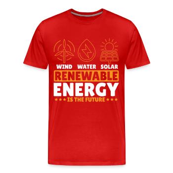 Le vent, l’eau, le solaire et les énergies renouvelables sont les - T-shirt bio Premium Homme - rouge - Devant - Damien (186cm)