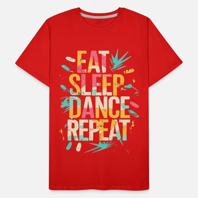 Eat Sleep Dance Repeat Typografie Männer Premium Bio T-Shirt