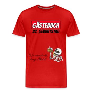 27. Geburtstag Gästebuch Unterschriften Alkohol - Männer Premium Bio T-Shirt - Rot - Vorne - Damien (186cm)
