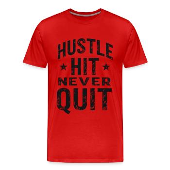 Hustle Hit Never Quit Athlete Fitness - T-shirt bio Premium Homme - rouge - Devant - Damien (186cm)