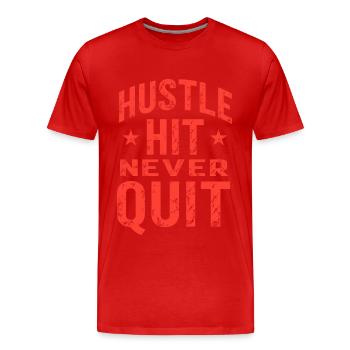 Hustle Hit Never Quit Athlete Fitness - T-shirt bio Premium Homme - rouge - Devant - Damien (186cm)