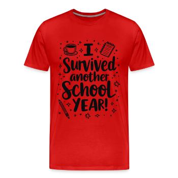 I Survived Another School Year – Lehrer Schüler - Männer Premium Bio T-Shirt - Rot - Vorne - Damien (186cm)