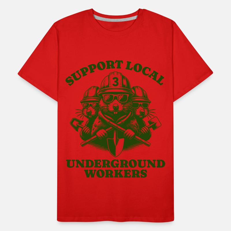 Support Local Underground Workers Lustiges Mole Männer Premium Bio T-Shirt